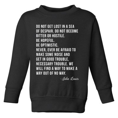 John Lewis Tee Get In Good Necessary Trouble Social Justice Toddler Sweatshirt