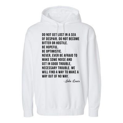 John Lewis Tee Get In Good Necessary Trouble Social Justice Garment-Dyed Fleece Hoodie