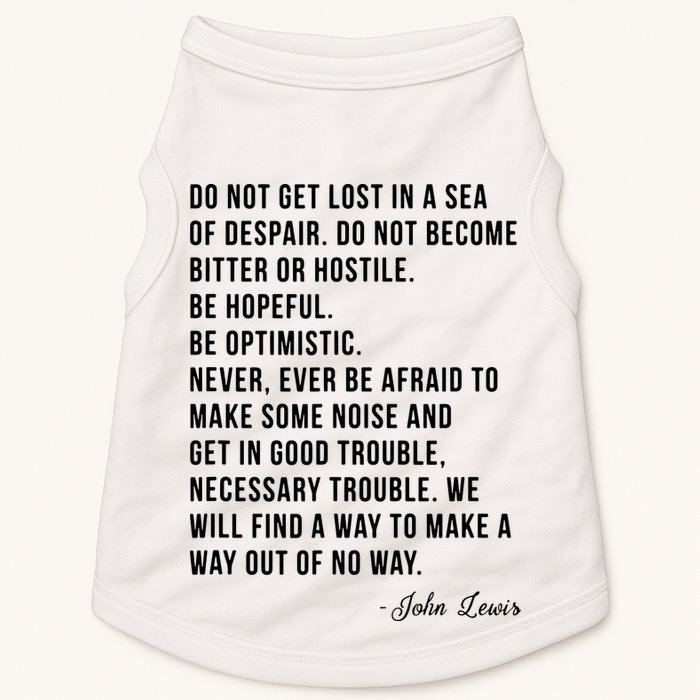 John Lewis Tee Get In Good Necessary Trouble Social Justice Doggie Tank
