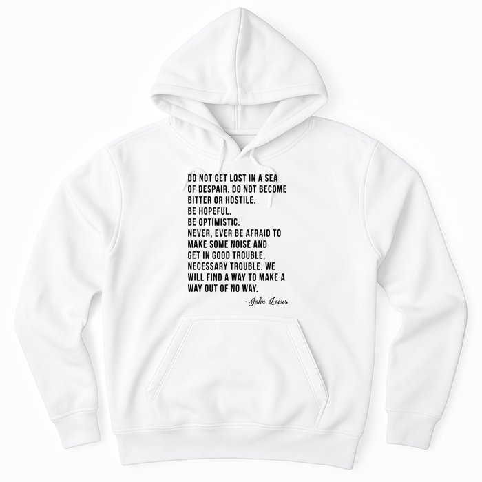 John Lewis Tee Get In Good Necessary Trouble Social Justice Hoodie