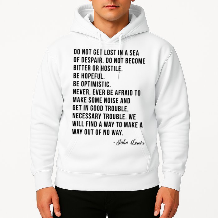 John Lewis Tee Get In Good Necessary Trouble Social Justice Hoodie