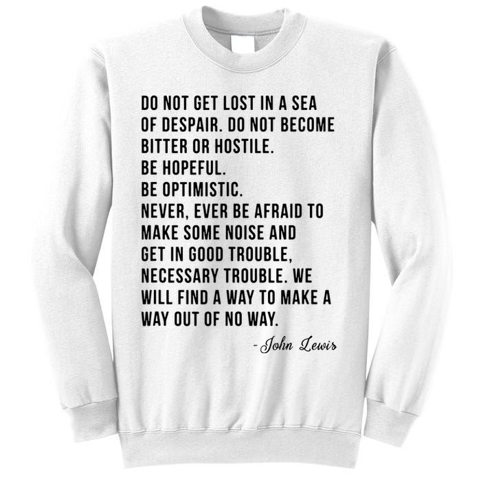 John Lewis Tee Get In Good Necessary Trouble Social Justice Sweatshirt