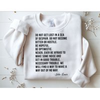 John Lewis Tee Get In Good Necessary Trouble Social Justice Sweatshirt