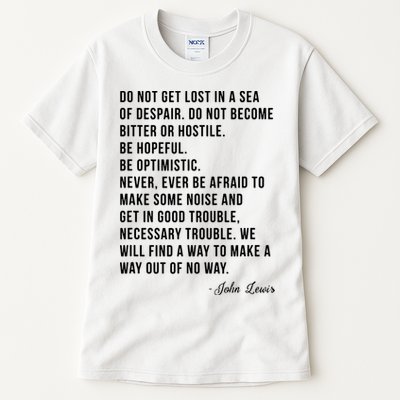 John Lewis Tee Get In Good Necessary Trouble Social Justice Tall T-Shirt