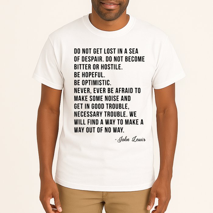 John Lewis Tee Get In Good Necessary Trouble Social Justice Tall T-Shirt