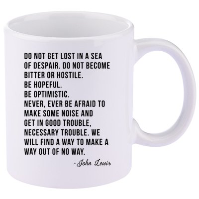 John Lewis Tee Get In Good Necessary Trouble Social Justice 11oz C Handle Ceramic Mug