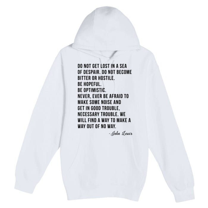 John Lewis Tee Get In Good Necessary Trouble Social Justice Premium Pullover Hoodie