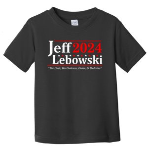 Jeff Lebowski The Dude For President Election 2024 Toddler T-Shirt