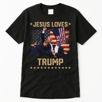 Jesus Loves Trump 2024 Strong Support Tall T-Shirt