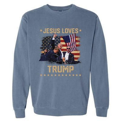 Jesus Loves Trump 2024 Strong Support Garment-Dyed Sweatshirt