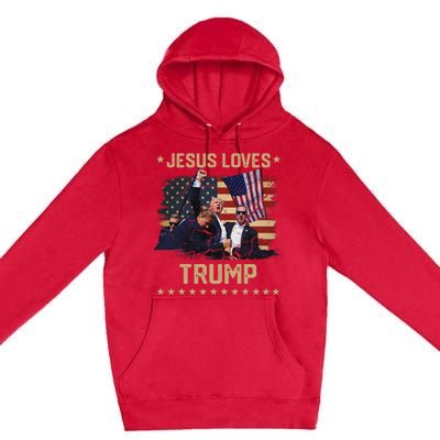 Jesus Loves Trump 2024 Strong Support Premium Pullover Hoodie