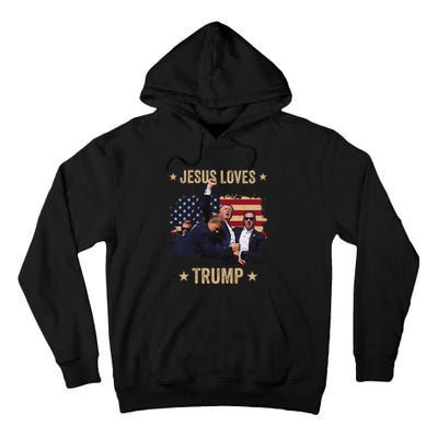 Jesus Loves Trump 2024 Rally Support Tall Hoodie