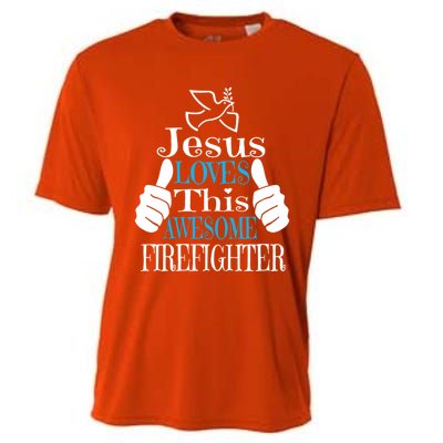 Jesus Loves This Awesome Firefighter Religious Christian Cute Gift Cooling Performance Crew T-Shirt