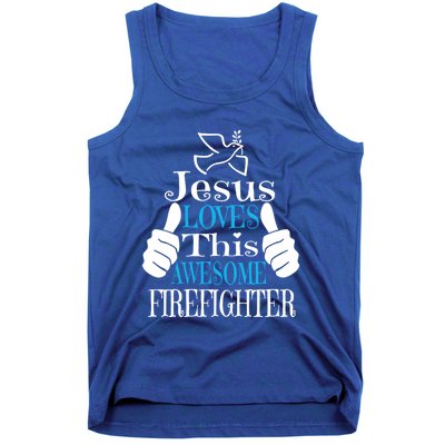 Jesus Loves This Awesome Firefighter Religious Christian Cute Gift Tank Top