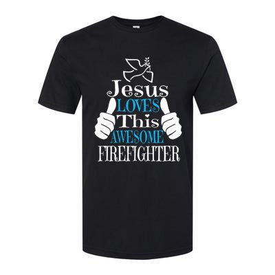 Jesus Loves This Awesome Firefighter Religious Christian Cute Gift Softstyle CVC T-Shirt