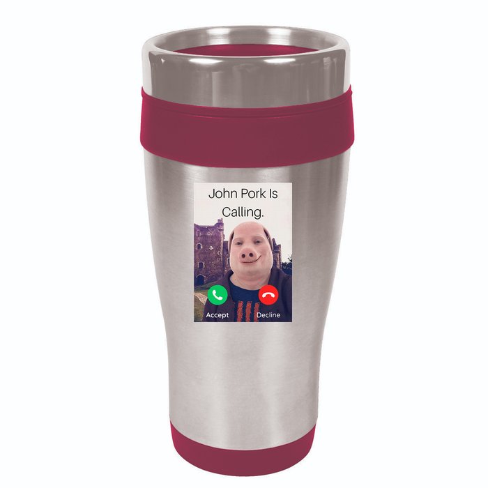 John Pork Is Calling Fuuny Answer Call Phone  16oz Travel Tumbler