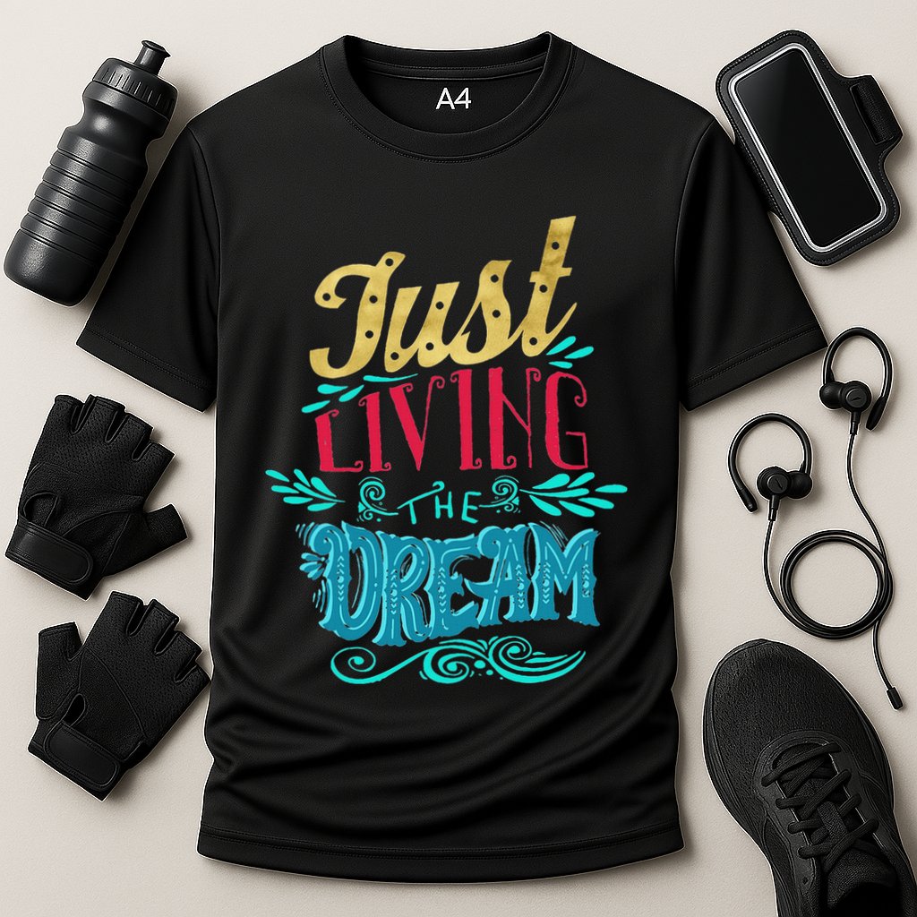 Just Living The Dream Modern Calligraphy Style Performance Shirt