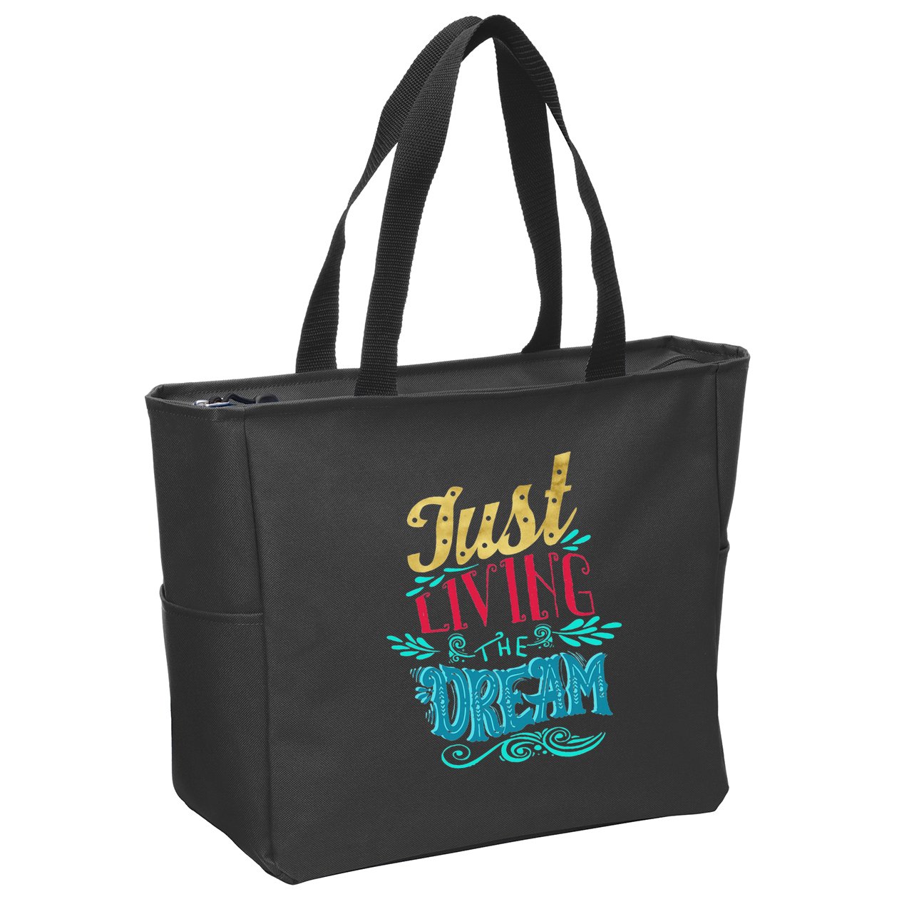 Just Living The Dream Modern Calligraphy Style Zip Tote Bag