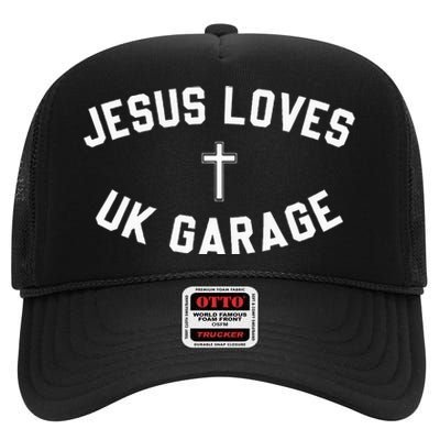 Jesus Loves Uk Garage Crucifix High Crown Mesh Back Trucker Hat