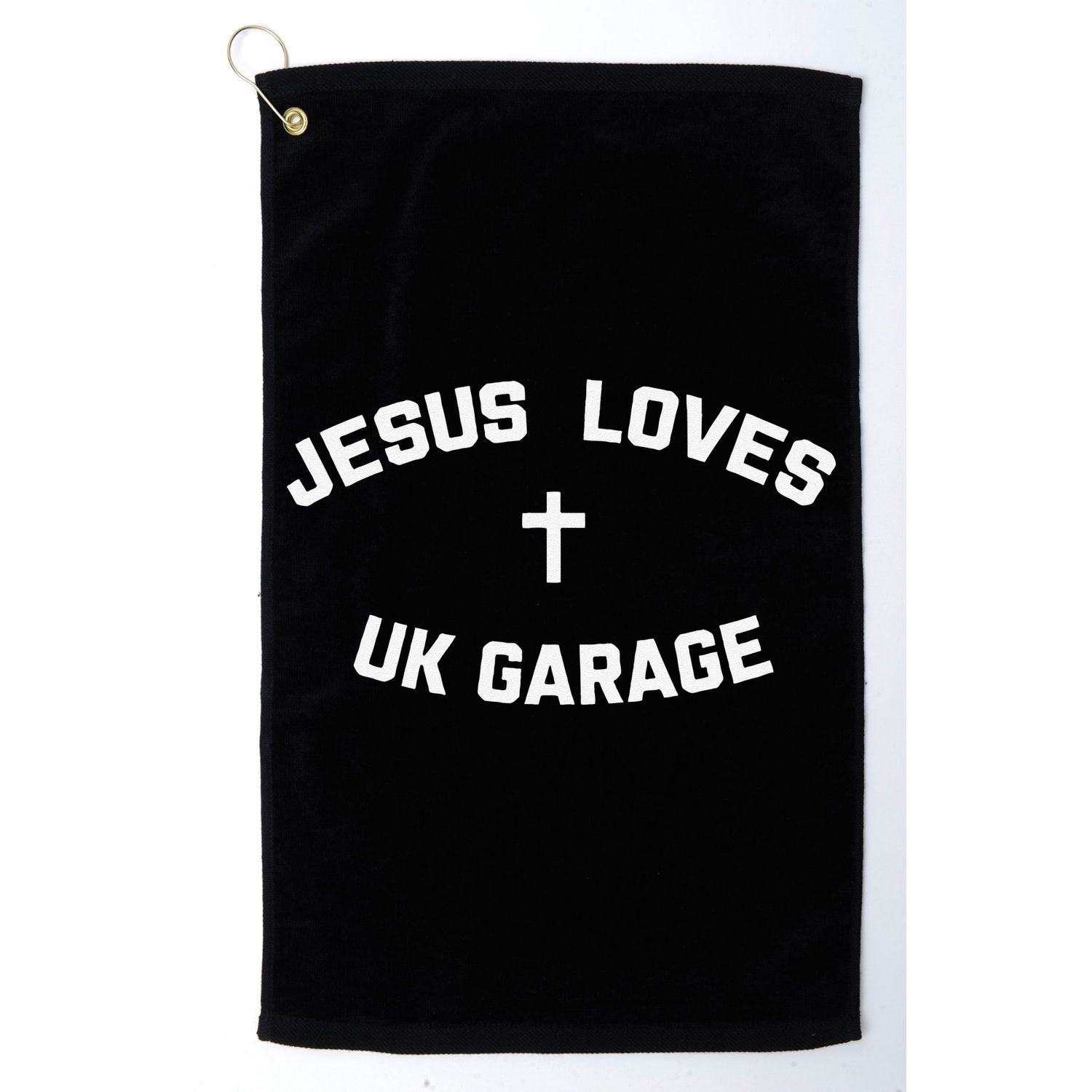 Jesus Loves UK Garage Golf Towel
