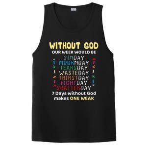 Jesus lover Without God Our Week Would Be Sinday easter day PosiCharge Competitor Tank