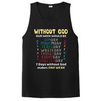 Jesus lover Without God Our Week Would Be Sinday easter day PosiCharge Competitor Tank