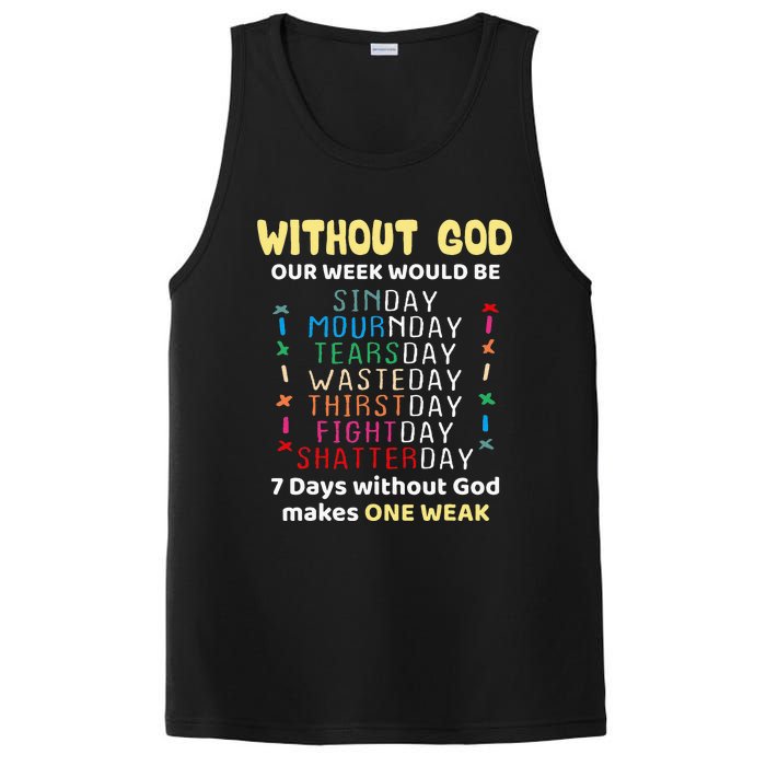 Jesus lover Without God Our Week Would Be Sinday easter day PosiCharge Competitor Tank