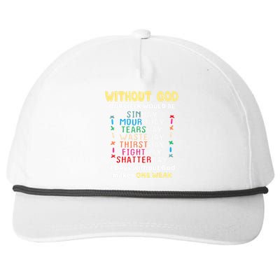 Jesus Lover Without God Our Week Would Be Sinday Easter Day Snapback Five-Panel Rope Hat