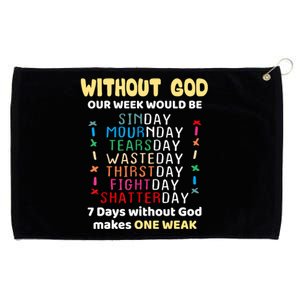 Jesus Lover Without God Our Week Would Be Sinday Easter Day Grommeted Golf Towel