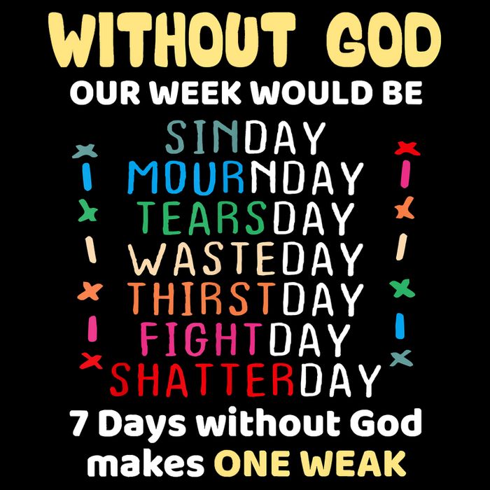 Jesus Lover Without God Our Week Would Be Sinday Easter Day Visor