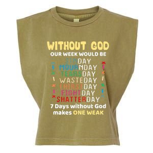 Jesus Lover Without God Our Week Would Be Sinday Easter Day Garment-Dyed Women's Muscle Tee