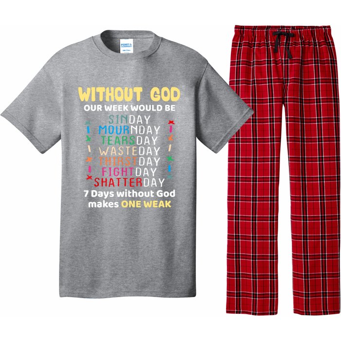 Jesus Lover Without God Our Week Would Be Sinday Easter Day Pajama Set