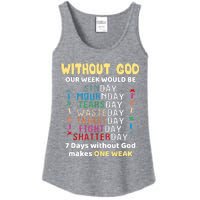 Jesus Lover Without God Our Week Would Be Sinday Easter Day Ladies Essential Tank