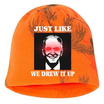 Just Like We Drew It Up Funny Sarcastic Joe Biden Kati - Camo Knit Beanie