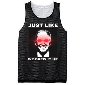 Just Like We Drew It Up Funny Sarcastic Joe Biden Mesh Reversible Basketball Jersey Tank