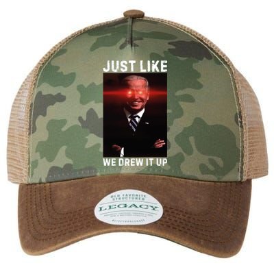 Just Like We Drew It Up Funny Sarcastic Joe Biden Legacy Tie Dye Trucker Hat