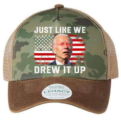 Just Like We Drew It Up Funny Sarcastic Joe Biden Legacy Tie Dye Trucker Hat