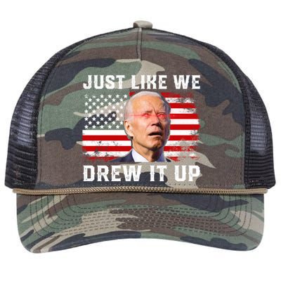 Just Like We Drew It Up Funny Sarcastic Joe Biden Retro Rope Trucker Hat Cap