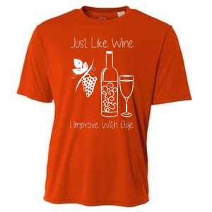 Just Like Wine I Improve With Age Cooling Performance Crew T-Shirt