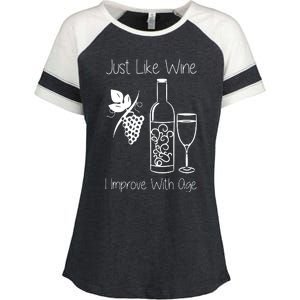 Just Like Wine I Improve With Age Enza Ladies Jersey Colorblock Tee