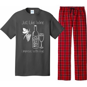 Just Like Wine I Improve With Age Pajama Set