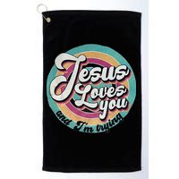 Jesus Loves You And Im Trying Golf Towel