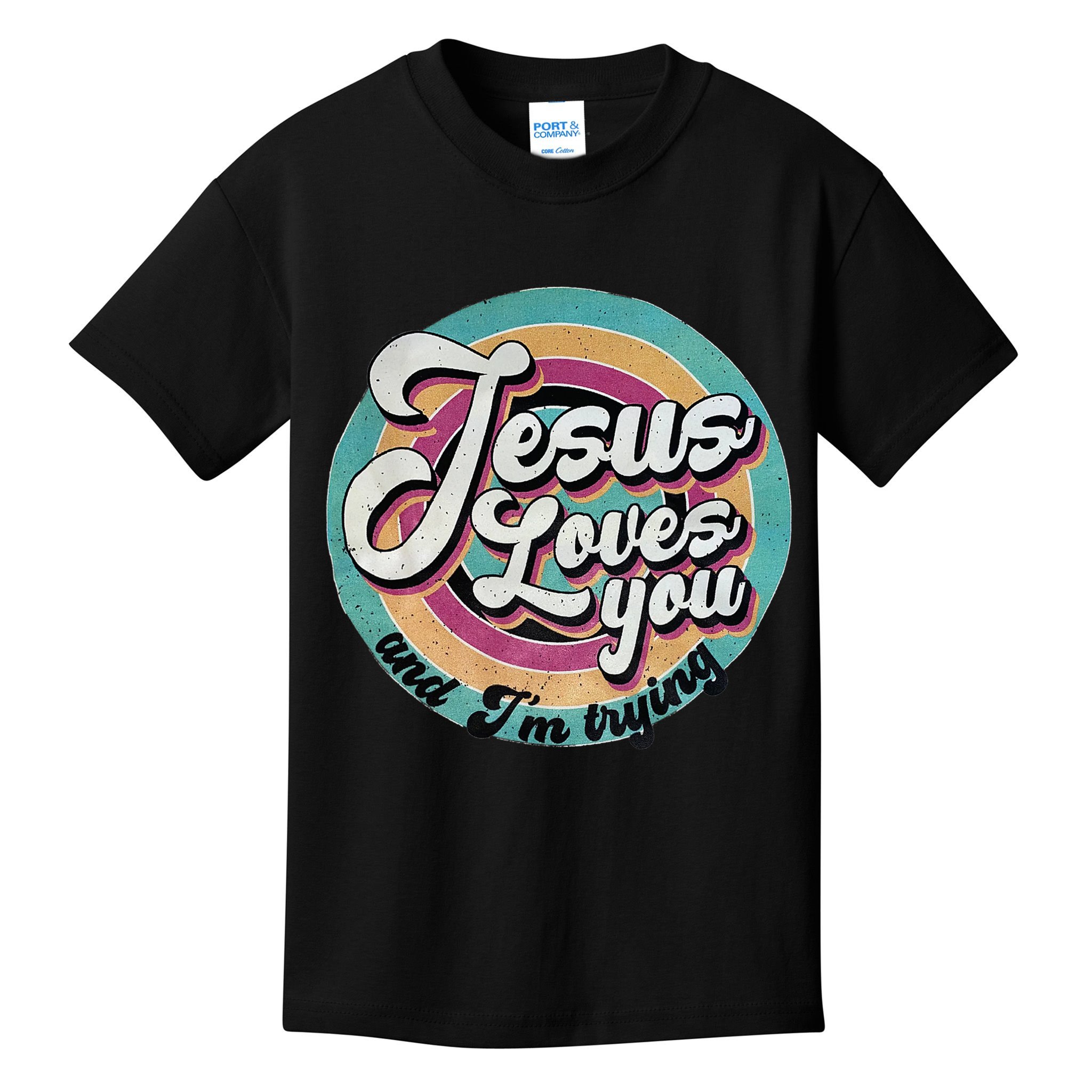 Jesus Loves You And Im Trying Kids T-Shirt