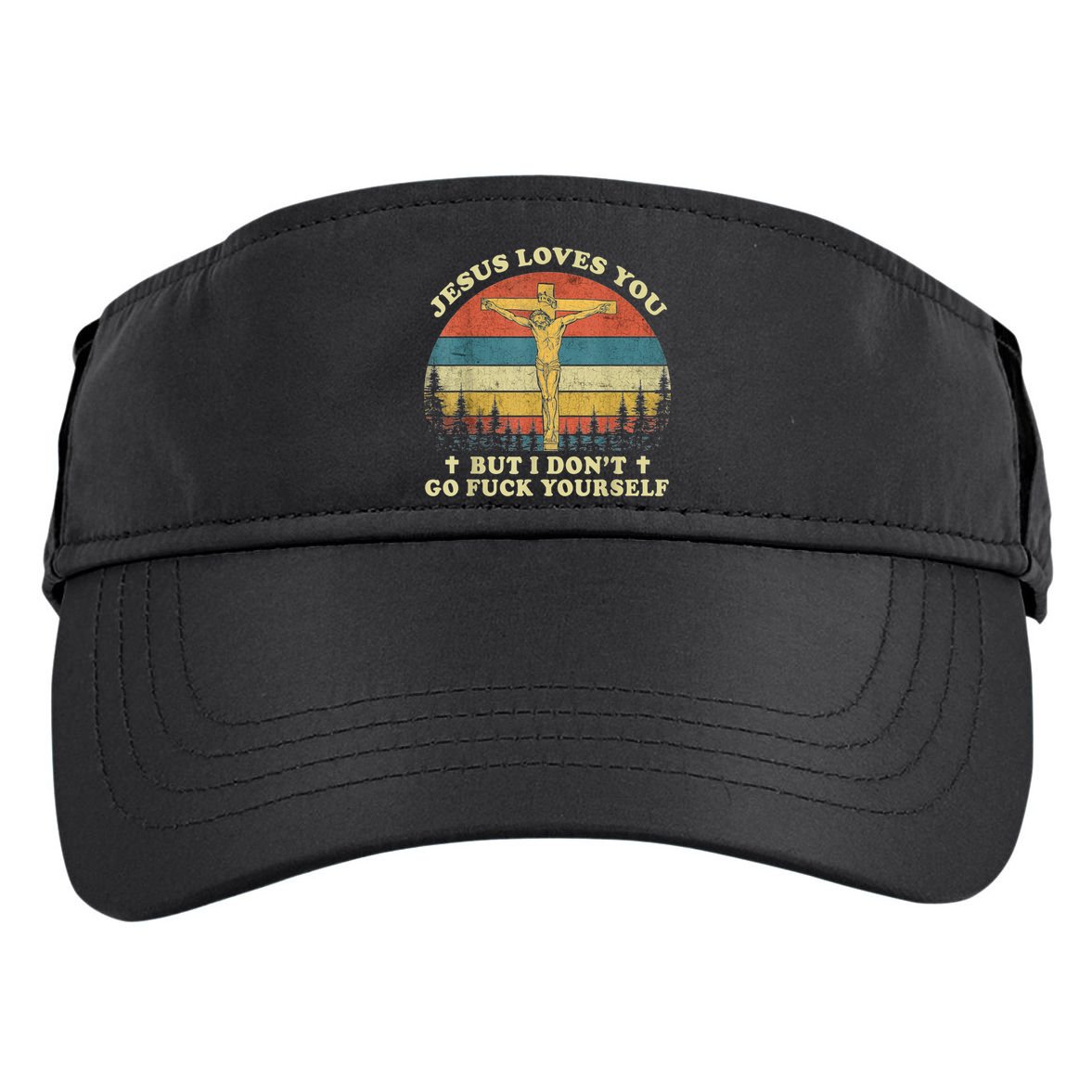 Jesus Loves You But I Don't Go Fuck Yourself Adult Drive Performance Visor