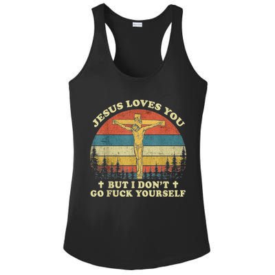 Jesus Loves You But I Don't Go Fuck Yourself Ladies PosiCharge Competitor Racerback Tank