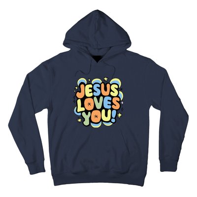 Jesus Loves You Lord Christian Faith Bible Christianity Hoodie