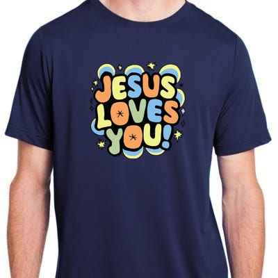 Jesus Loves You Lord Christian Faith Bible Christianity Adult ChromaSoft Performance T-Shirt