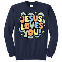 Jesus Loves You Lord Christian Faith Bible Christianity Tall Sweatshirt