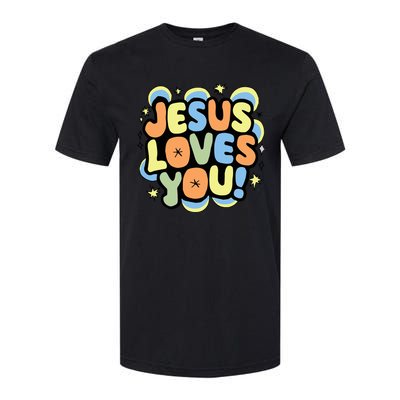 Jesus Loves You Lord Christian Faith Bible Christianity Softstyle CVC T-Shirt