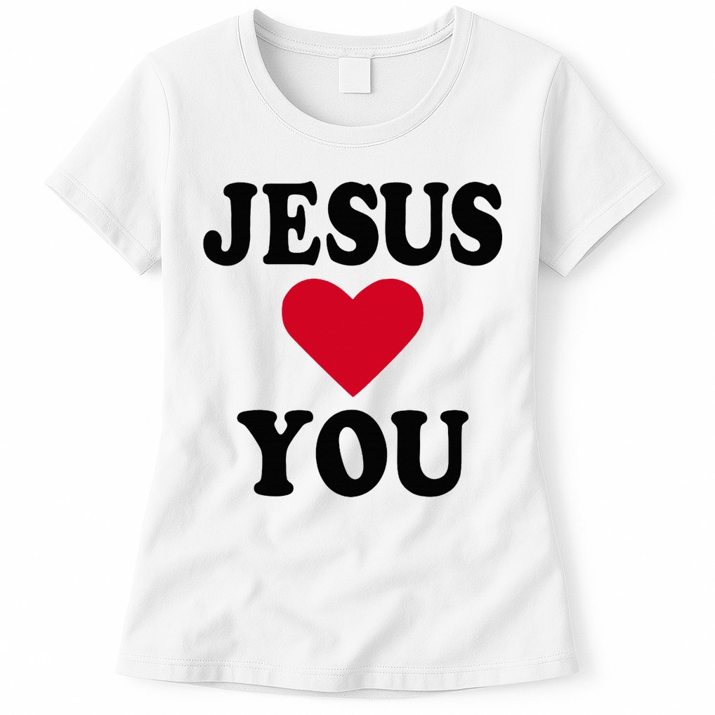 Jesus Loves You Womens T-Shirt